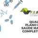 Qual o plano de saúde mais completo?