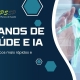 Planos de Saúde e IA: Diagnósticos Mais Rápidos e Precisos