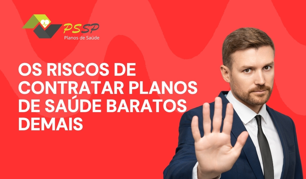 Os Riscos de Contratar Planos de Saúde Baratos Demais