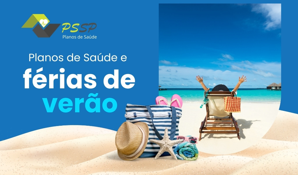 Plano de Saúde e Verão: Coberturas para Emergências em Viagens e Férias