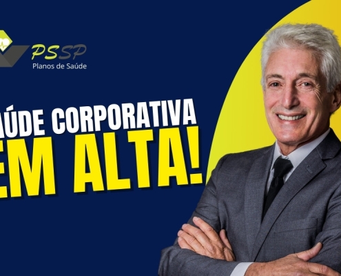 Saúde Corporativa em Alta