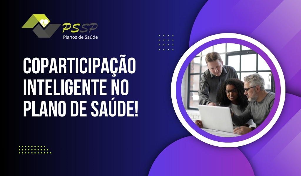 Coparticipação inteligente: modelos que baixam a mensalidade sem travar o uso
