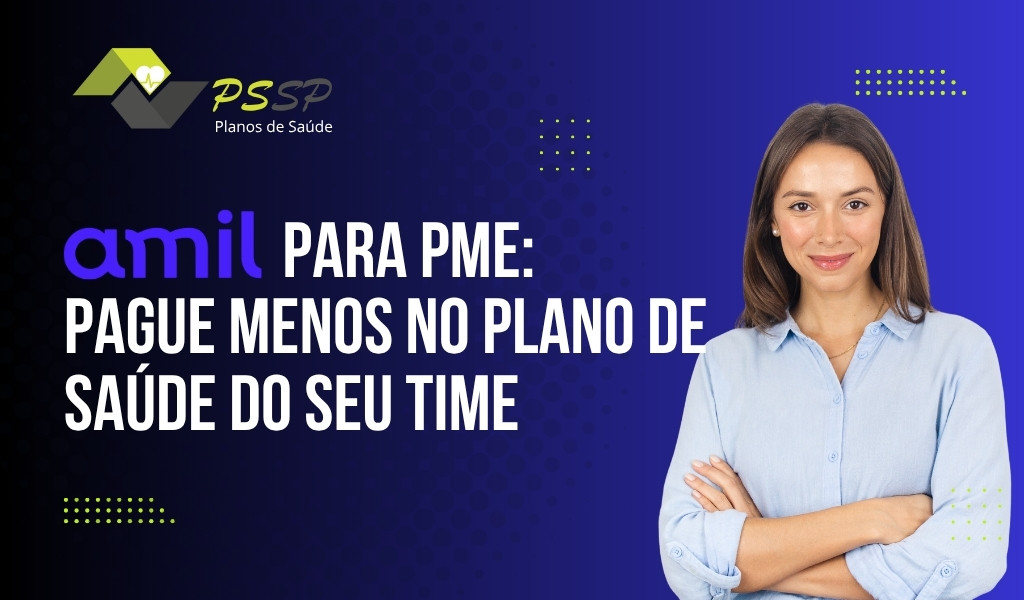 Amil para PME: como pagar menos no plano de saúde do seu time