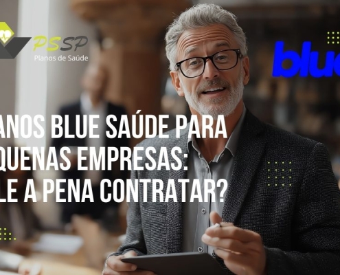 Planos Blue Saúde para pequenas empresas: vale a pena contratar?