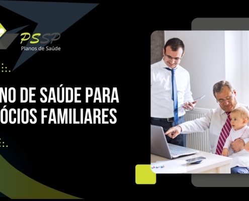 Plano de saúde para negócios familiares: