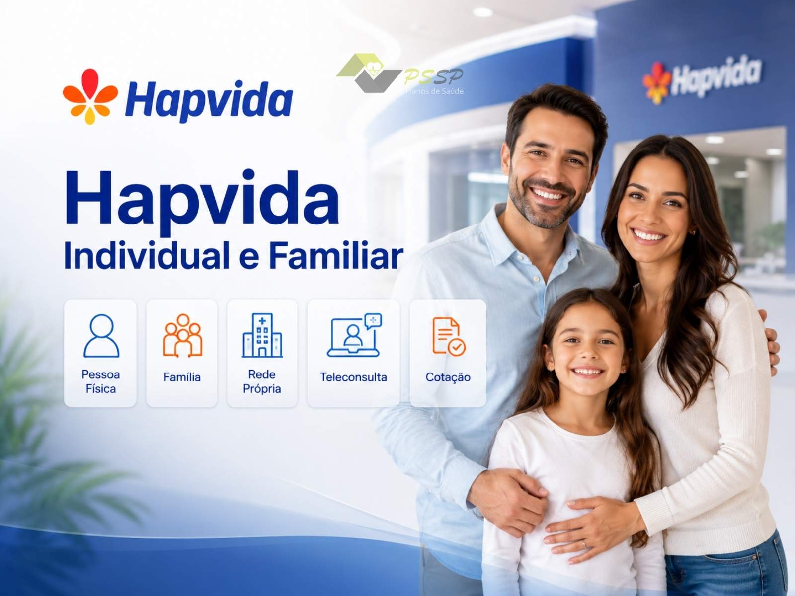 Hapvida Individual e Familiar plano de saúde com rede própria e cotação