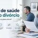 Plano de saúde após divórcio