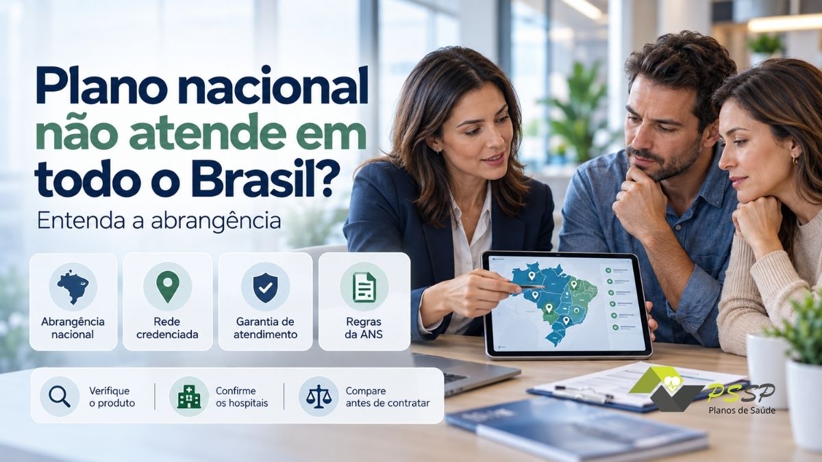 O plano aparece como nacional, mas não atende em todo o Brasil?